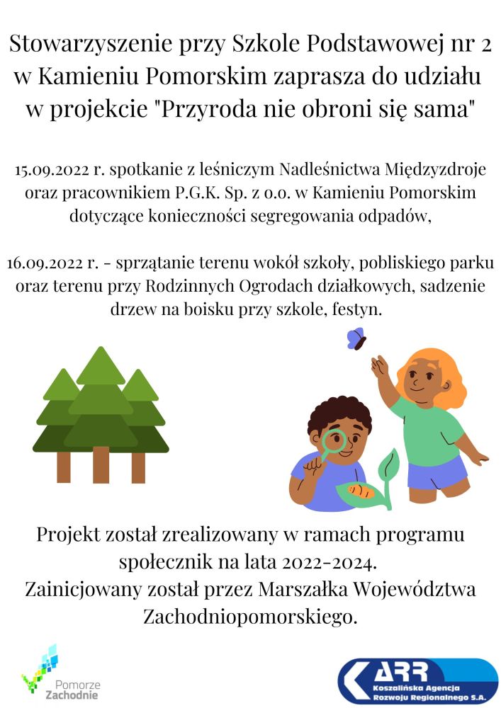 Realizacja projektu "Przyroda nie obroni się sama"