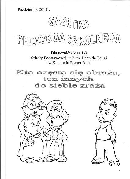 „Kto często się obraża, ten innych do siebie zraża”