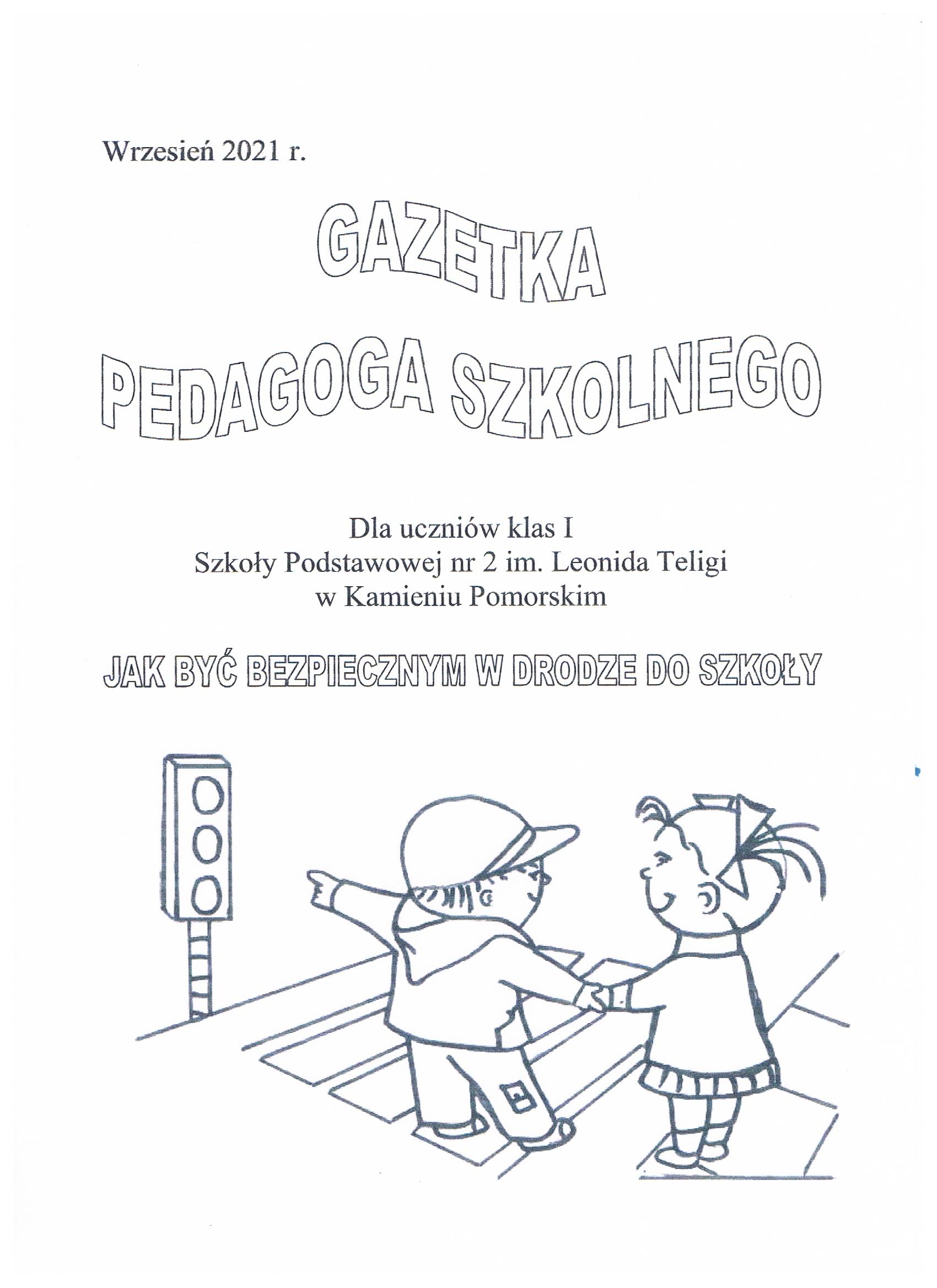 Jak być bezpiecznym w drodze do szkoły?